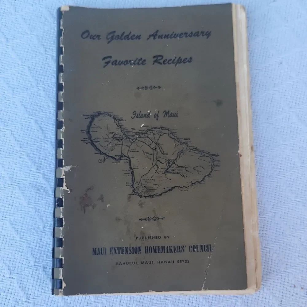 Vintage Cookbook - Our Golden Anniversary Favorite Recipes Island of Maui 1978